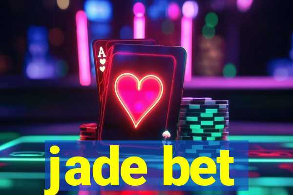 jade bet